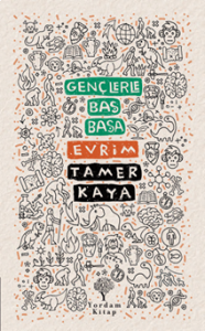 Gençlerle Baş Başa: Evrim