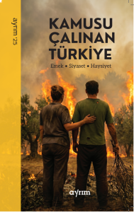 Kamusu Çalınan Türkiye