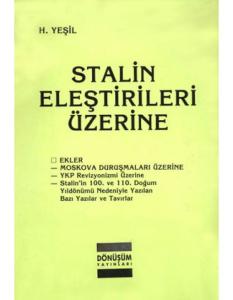 Stalin Eleştirileri Üzerine