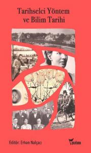 Tarihselci Yöntem Ve Bilim Tarihi