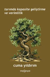 Tarımda Kapasite Geliştirme Ve Verimlilik