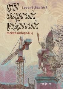 Tül, Toprak, Yığınak