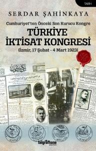 Türkiye İktisat Kongresi (İzmir, 17 Şubat - 4 Mart 1923)