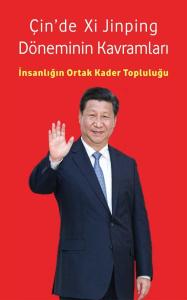 Çin’de Xi Jinping Döneminin Kavramları