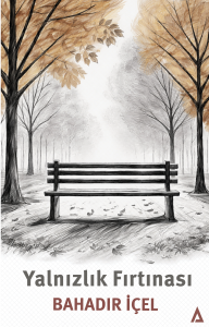 Yalnızlık Fırtınası