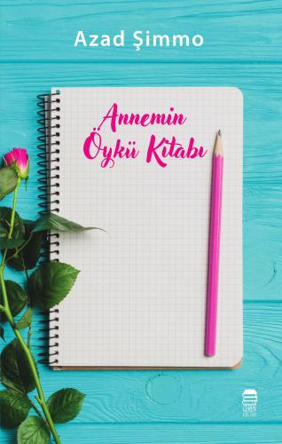 Annemin Öykü Kitabı