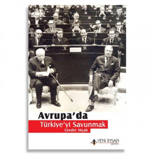 Avrupa'da Türkiye'yi Savunmak