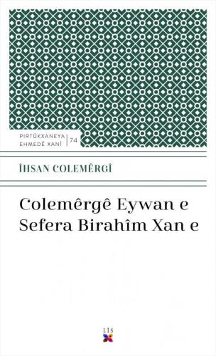 Colemêrgê Eywan E Sefera Birahîm Xan E