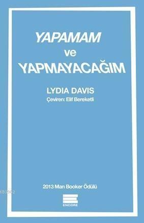 Yapamam Ve Yapmayacağım