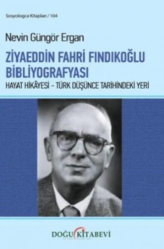 Ziyaeddin Fahri Fındıkoğlu Bibliyografisi