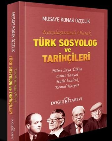 Türk Sosyolog Ve Tarihçileri