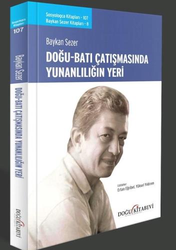 Doğu-Batı Çatışmasında Yunanlılığın Yeri