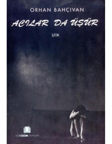 Acılar Da Üşür