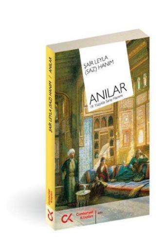Anılar - 19. Yüzyılda Saray Haremi