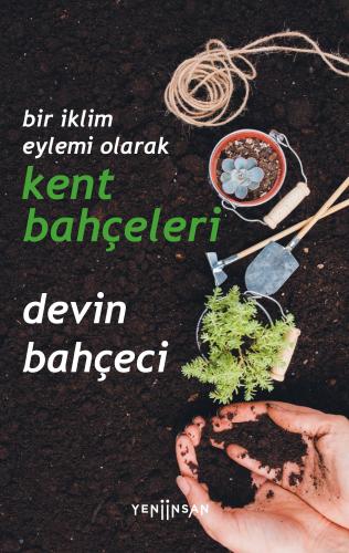 Kent Bahçeleri