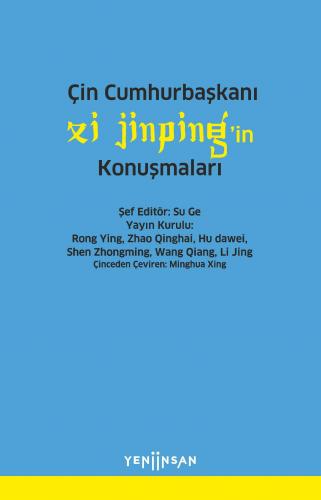 Çin Cumhurbaşkanı Xi Jinping'in Konuşmaları