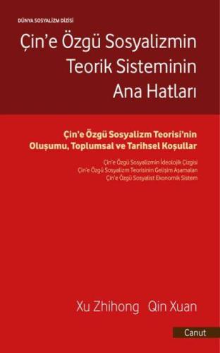 Çin’e Özgü Sosyalizmin Teorik Sisteminin Ana Hatları