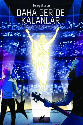 Daha Geride Kalanlar