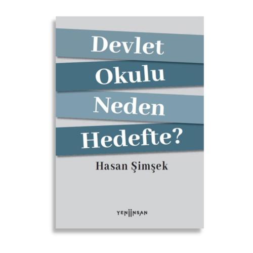 Devlet Okulu Neden Hedefte?