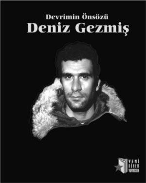 Devrimin Önsözü Deniz Gezmiş