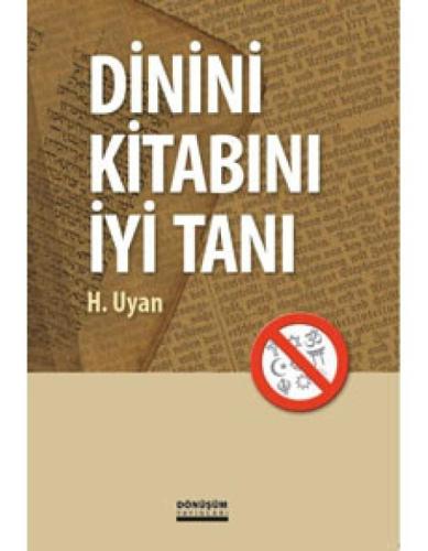 Dinini Kitabını İyi Tanı