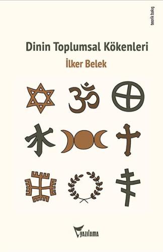 Dinin Toplumsal Kökenleri