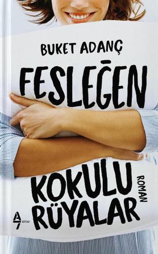 Fesleğen Kokulu Rüyalar