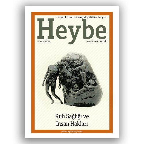 HEYBE: Sosyal Hizmet ve Sosyal Politika Dergisi Sayı:2