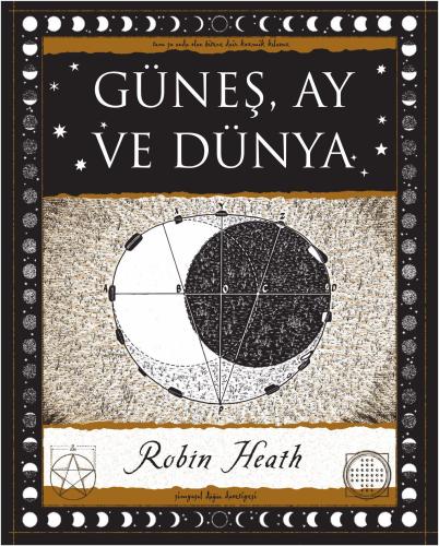 Güneş, Ay Ve Dünya