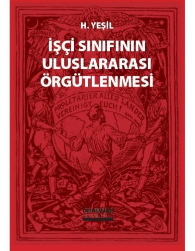 İşçi Sınıfının Uluslararası Örgütlenmesi