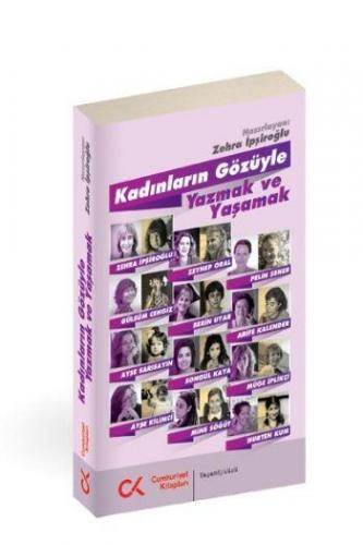 Kadınların Gözüyle Yazmak Ve Yaşamak