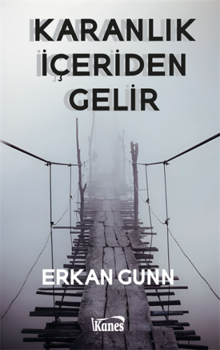 Karanlık İçeriden Gelir
