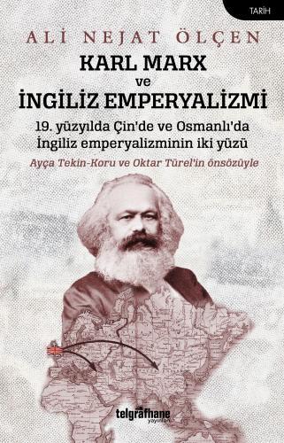 Karl Marx Ve İngiliz Emperyalizmi