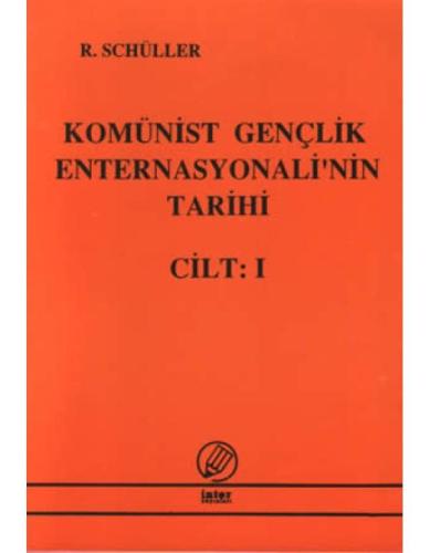 Komünist Gençlik Enternasyonali'nin Tarihi