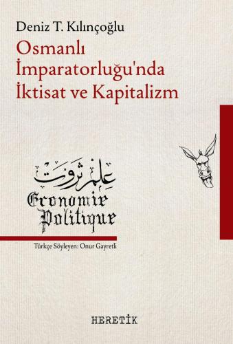 Osmanlı İmparatorluğu'Nda İktisat Ve Kapitalizm