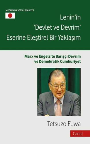 Lenin’in Devlet ve Devrim Eserine Eleştirel Bir Yaklaşım