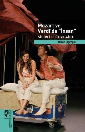 Mozart Ve Verdi'de İnsan