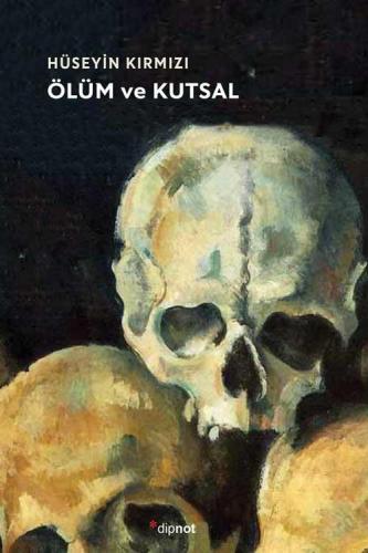 Ölüm Ve Kutsal