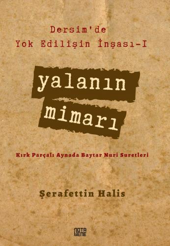 Yalanın Mimarı