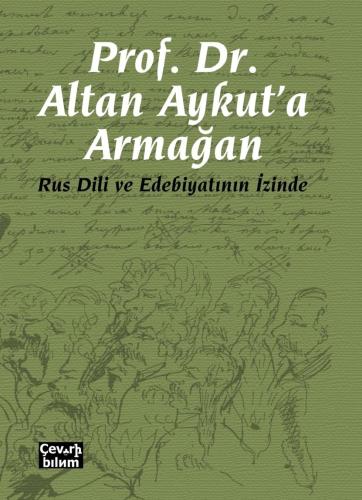 Prof. Dr. Altan Aykut'a Armağan