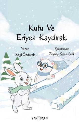 Kufu ve Eriyen Kaydırak