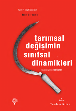 Tarımsal Değişimin Sınıfsal Dinamikleri