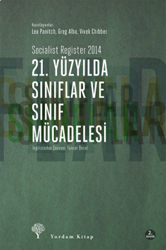 21. Yüzyılda Sınıflar Ve Sınıf Mücadelesi