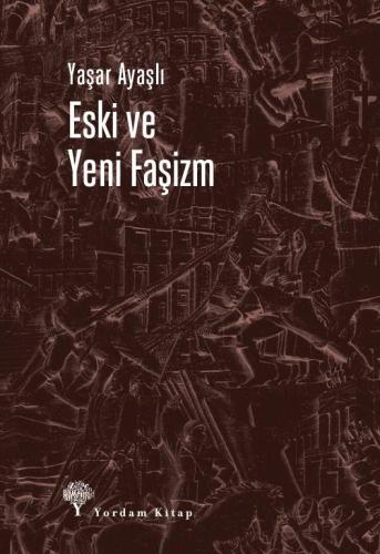Eski Ve Yeni Faşizm