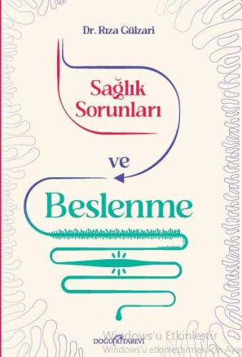 Sağlık Sorunları ve Beslenme
