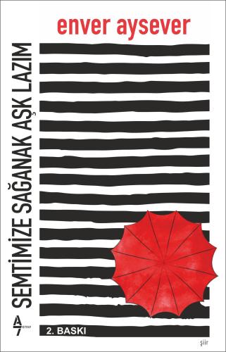 Semtimize Sağanak Aşk Lazım