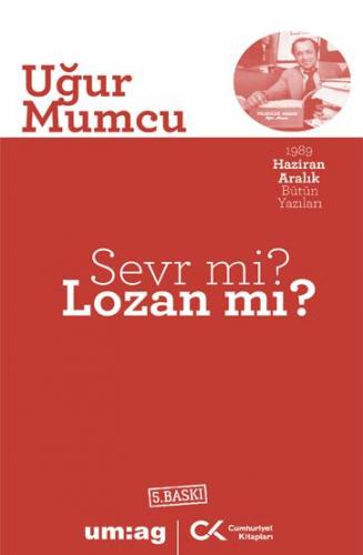 Sevr mi Lozan mı?