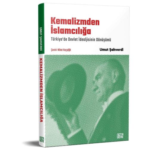Kemalizmden İslamcılığa