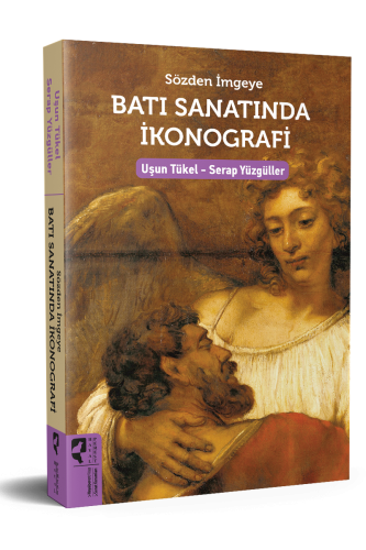 Sözden İmgeye Batı Sanatında İkonografi