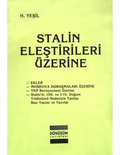 Stalin Eleştirileri Üzerine